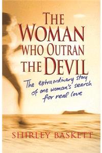 Woman Who Outran the Devil