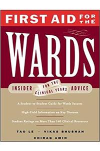 First Aid for the Wards: A Student-to-student Guide