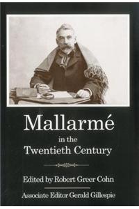 Mallarme In The Twentieth Century