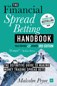 Financial Spread Betting Handbook (3RD EDITION)