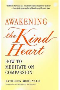 Awakening the Kind Heart