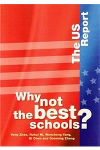 Why not the Best Schools?