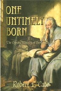 One Untimely Born