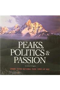 Peaks, Politics & Passion