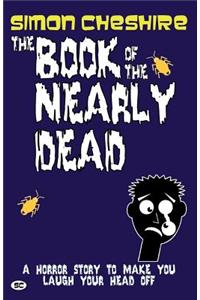 The Book Of The Nearly Dead