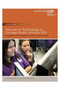 The Use of Technology in Chicago Public Schools 2011