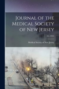 Journal of the Medical Society of New Jersey; 22, (1925)