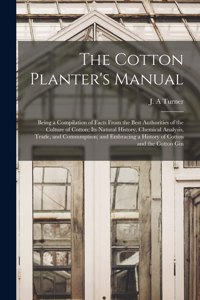 The Cotton Planter's Manual