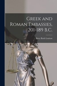Greek and Roman Embassies, 201-189 B.C.