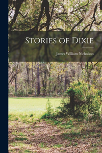 Stories of Dixie