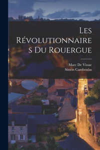 Les Révolutionnaires du Rouergue