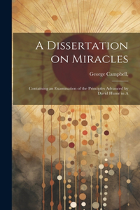 A Dissertation on Miracles