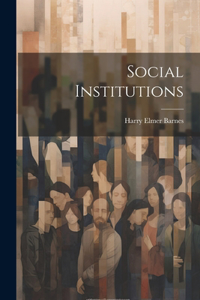 Social Institutions