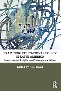 Examining Educational Policy in Latin America