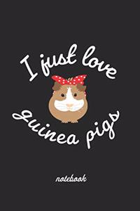 I just love guinea pigs notebook