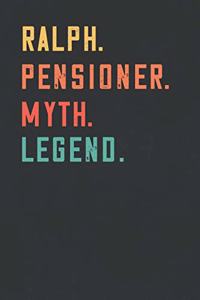 Ralph. Pensioner. Myth. Legend.