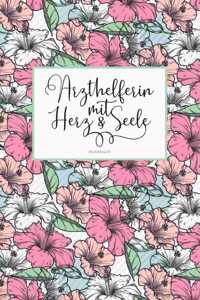 Arzthelferin mit Herz & Seele Notizbuch