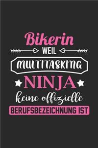 Bikerin Weil Multitasking Ninja Keine Berufsbezeichnung Ist