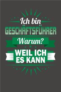 Ich Bin Geschäftsführer - Warum? Weil Ich Es Kann