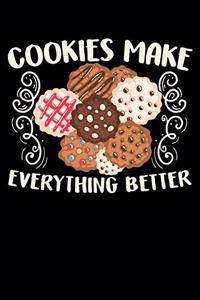 Cookies Make Everything Better