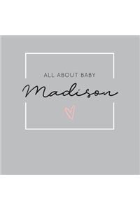 All About Baby Madison