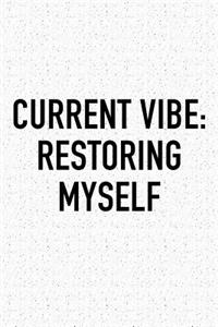 Current Vibe