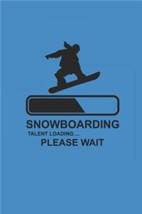 Snowboarding Talent Loading Please Wait