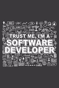 Trust Me, I'm a Software Developer