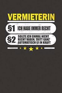 Vermieterin §1 Ich Habe Immer Recht §2 Sollte Ich Einmal Nicht Recht Haben, Tritt Ganz Automatisch §1 In Kraft