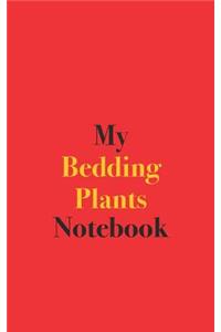 My Bedding Plants Notebook