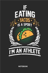 Tacos Sports Athletes Notebook