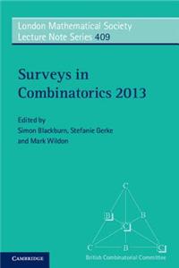 Surveys in Combinatorics 2013