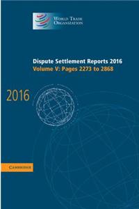 Dispute Settlement Reports 2016: Volume 5, Pages 2273 to 2868