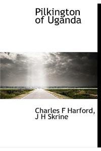 Pilkington of Uganda