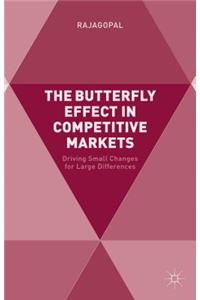 Butterfly Effect in Competitive Markets