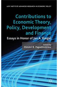 Contributions to Economic Theory, Policy, Development and Finance