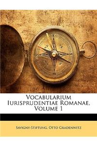 Vocabularium Iurisprudentiae Romanae, Volume 1