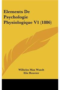 Elements de Psychologie Physiologique V1 (1886)