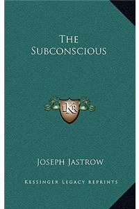 The Subconscious