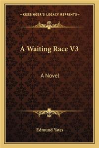 Waiting Race V3