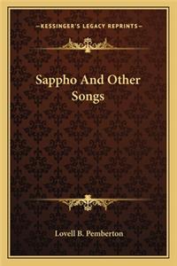 Sappho And Other Songs