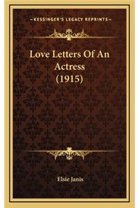Love Letters of an Actress (1915)