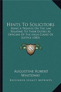 Hints to Solicitors