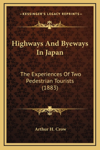 Highways and Byeways in Japan