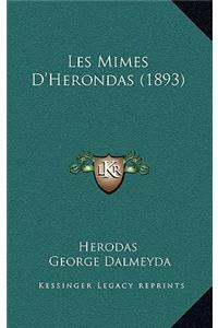 Les Mimes D'Herondas (1893)