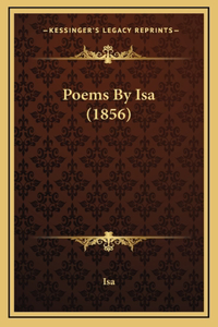 Poems by ISA (1856)