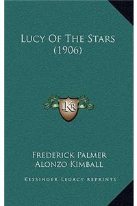 Lucy of the Stars (1906)