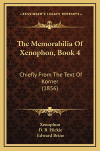The Memorabilia Of Xenophon, Book 4