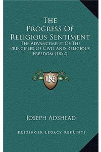 The Progress Of Religious Sentiment