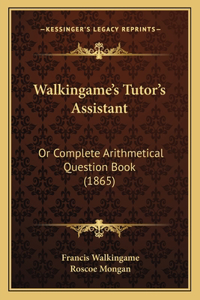 Walkingame's Tutor's Assistant
